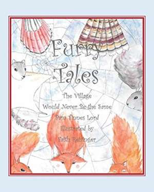 Furry Tales de Pam Tinnes Lord