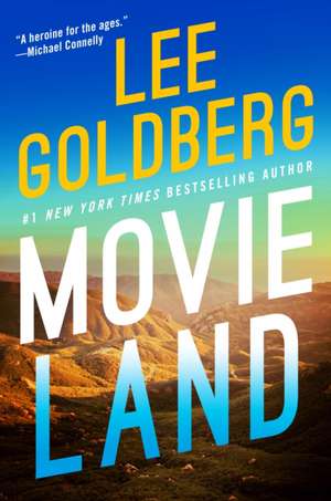 Goldberg, L: Movieland de Lee Goldberg