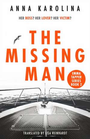 The Missing Man de Anna Karolina