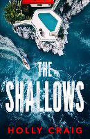 The Shallows de Holly Craig