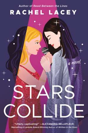 Stars Collide de Rachel Lacey