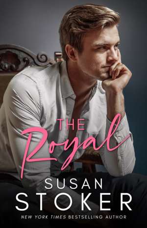 The Royal de Susan Stoker