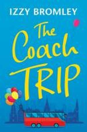 The Coach Trip de Izzy Bromley