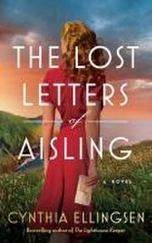 The Lost Letters of Aisling de Cynthia Ellingsen