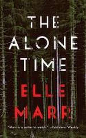 The Alone Time de Elle Marr