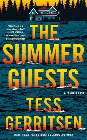 The Summer Guests de Tess Gerritsen