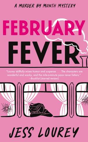 February Fever de Jess Lourey