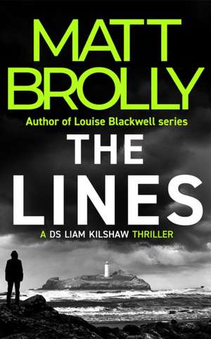 The Lines de Matt Brolly