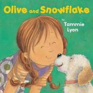 Olive and Snowflake de Tammie Lyon