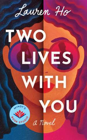Two Lives with You de Lauren Ho