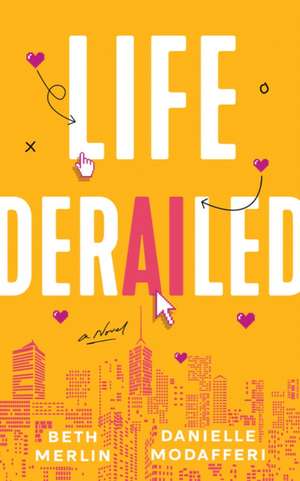 Life Derailed de Beth Merlin