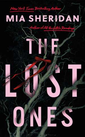 The Lost Ones de Mia Sheridan