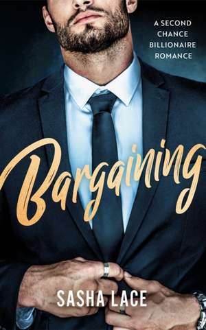 Bargaining de Sasha Lace