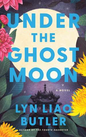 Under the Ghost Moon de Lyn Liao Butler