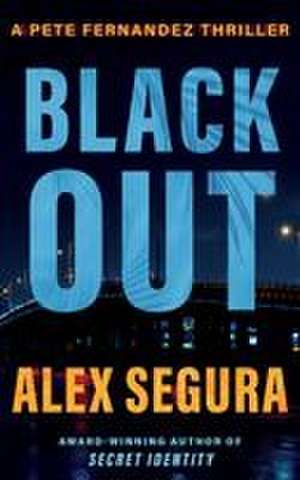Blackout de Alex Segura