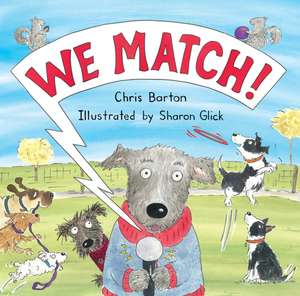 We Match! de Chris Barton