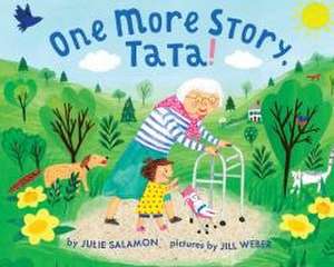 One More Story, Tata! de Julie Salamon