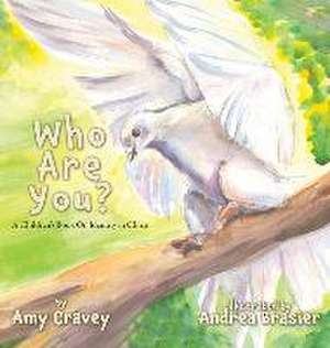 Who Are You?: A Children's Book On Identity in Christ de Amy Cravey