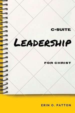 Leadership By Faith de Erin O. Patton