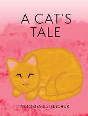 A Cats Tale de Viktoriya Ustemchuk