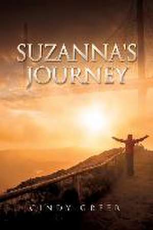 Suzanna's Journey de Cindy Greer