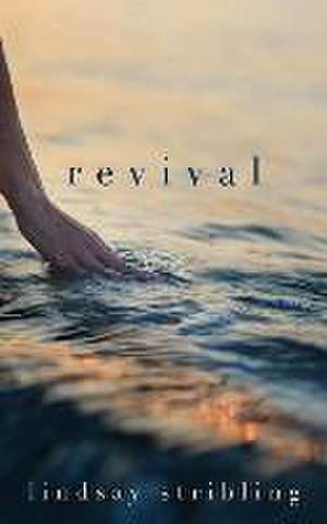 revival de Lindsay Stribling