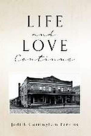 Life and Love Continue de Judith Cottingham Perkins