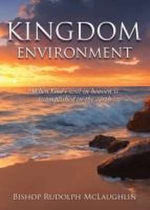 McLaughlin, B: Kingdom Environment