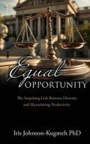 Equal Opportunity de Iris Johnson-Kugmeh