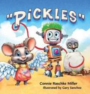 "Pickles" de Connie Raschke Miller