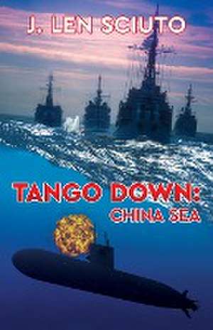 Tango Down de J. Len Sciuto