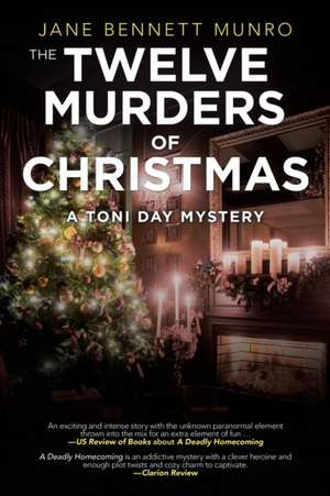 The Twelve Murders of Christmas de Jane Bennett Munro