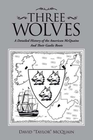 Three Wolves de David McQuain