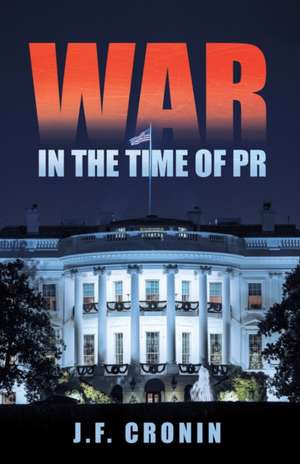 War in the Time of Pr de J. F. Cronin