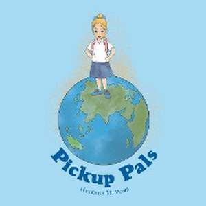Pickup Pals de Melinda M. Fons