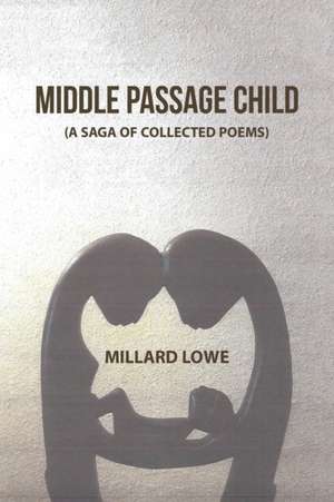 Middle Passage Child de Millard Lowe