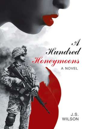 A Hundred Honeymoons de J. S. Wilson