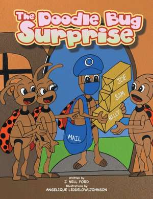 The Doodle Bug Surprise de J. Nell Ford