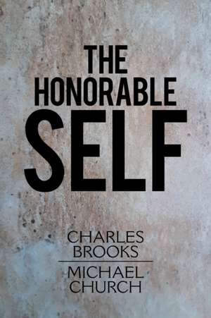 The Honorable Self de Charles Brooks