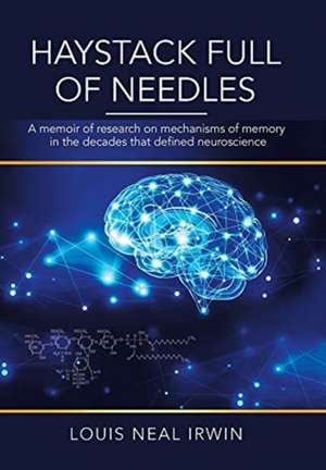 Haystack Full of Needles de Louis Neal Irwin