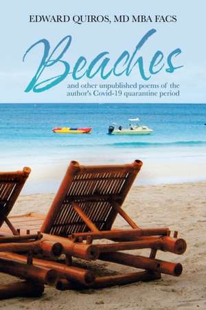 Beaches de Edward Quiros MD MBA FACS