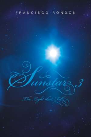 Sunstar 3 de Francisco Rondon