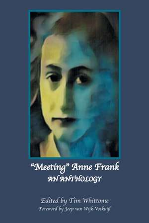 "Meeting" Anne Frank de Tim Whittome