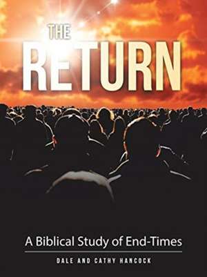 The Return de Dale Hancock