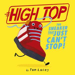High Top de Tom Lacey