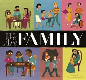 We Are Family de Patricia Hegarty