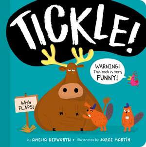 TICKLE! de Amelia Hepworth