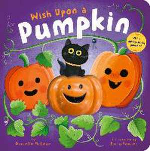 Wish Upon a Pumpkin de Danielle Mclean