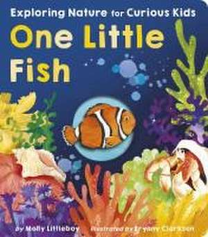 One Little Fish de Molly Littleboy