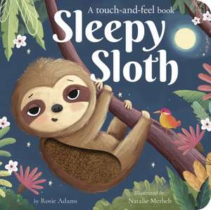 Sleepy Sloth de Rosie Adams